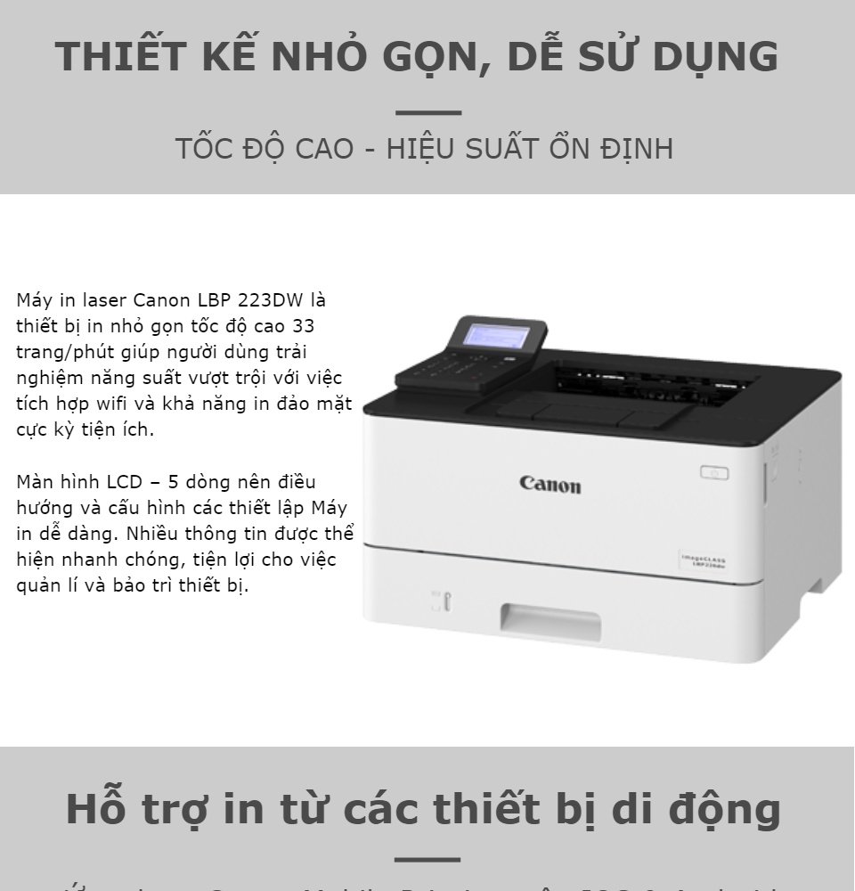 Máy in Canon LBP 223DW mới 100% tại Hải Dương, bảo hành 12 tháng, tốc độ in 33 trang/phút, in đảo mặt tự động, in wifi tiện lợi.